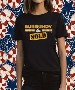 BURGUNDY & SOLD 2023 SHIRT