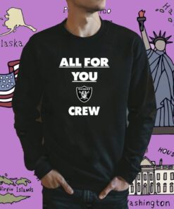 All For You Crew Shirt