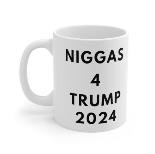 Niggas 4 Trump 2024 Mug Coffee