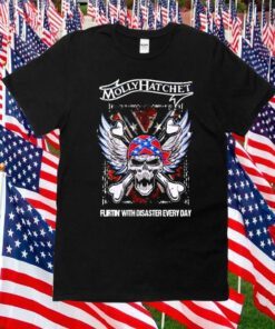 Molly Hatchet Flirtin With Disaster Every Day 2023 Shirts