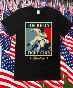 Joe Kelly Fight Club Boston Shirts