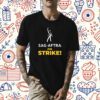 Cm Punk Sag Aftra On Strike T-Shirt