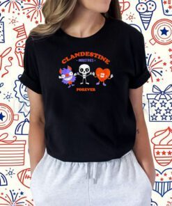 Clandestine Industries Forever 2023 Shirt