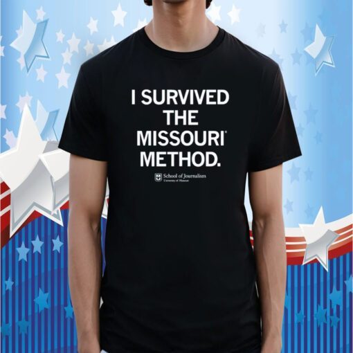 I survived the Missouri method tee shirt