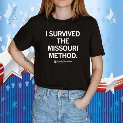 I survived the Missouri method tee shirt