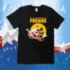 The Big Adventures Of Pee Wee 2023 T-Shirt