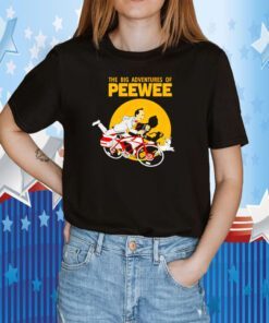 The Big Adventures Of Pee Wee 2023 T-Shirt