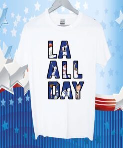 La All Day Los Angeles Baseball Shirts
