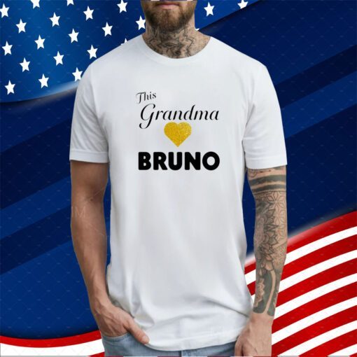 Bruno Mars This Grandma Love Bruno Shirt