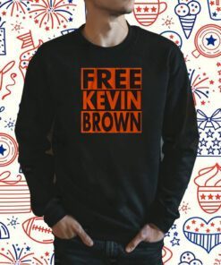 FREE KEVIN BROWN TEE SHIRT