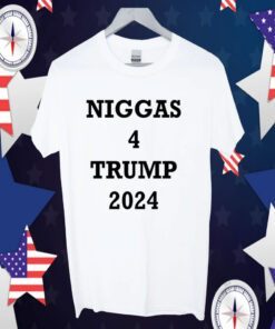 Kyle Becker Niggas 4 Trump 2024 Shirt