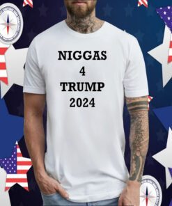 Kyle Becker Niggas 4 Trump 2024 Shirt