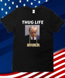 Thug Life Trump Mugshot T-Shirt