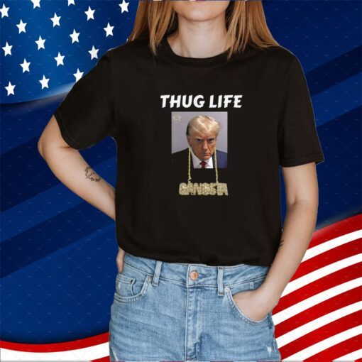 Thug Life Trump Mugshot T-Shirt