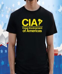 Cia Coup Involvement Of Americas T-Shirt