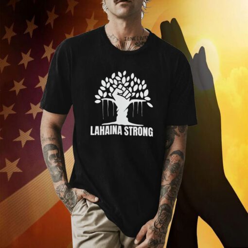 Lahaina Strong T-Shirt