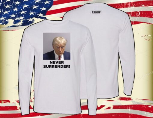 Donald Trump 2024 Never Surrender Hoodie