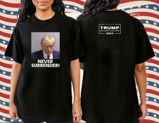 Trump Never Surrender Men Shirt