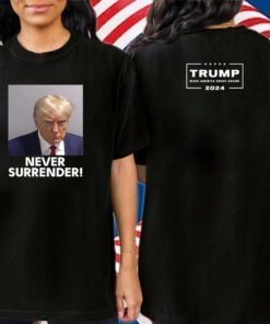 Trump Never Surrender Women Shirt