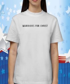 Warriors For Christ Tee Shirt