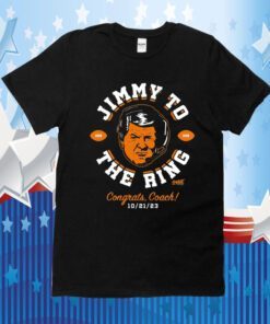 Jimmy To The Ring Congrats Coach T-Shirt