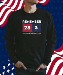 Remember 28 3 Fuck The Falcons.Com T-Shirt