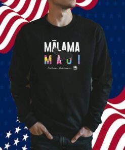 Malama Maui T-Shirt