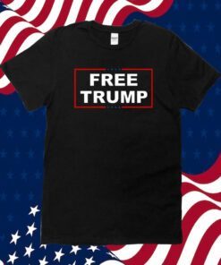 MUG SHOT TRUMP, FREE TRUMP T-SHIRT