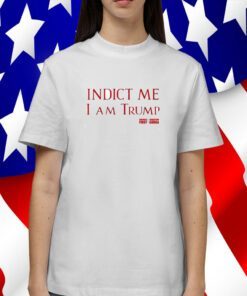 Sebastian Gorka Drg Indict Me I Am Trump America First Tee Shirt