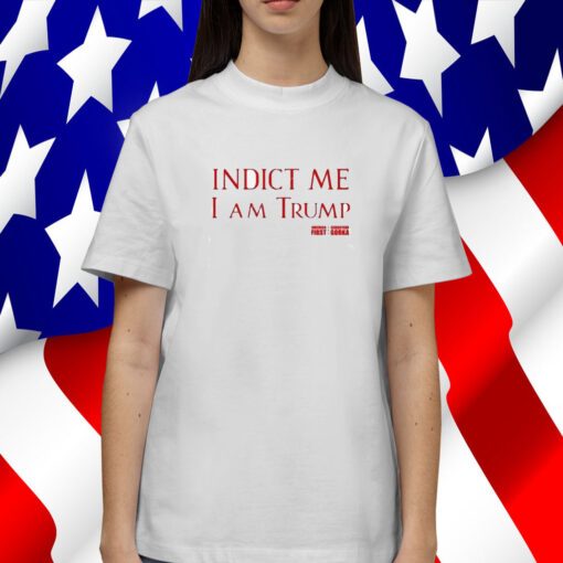 Sebastian Gorka Drg Indict Me I Am Trump America First Tee Shirt