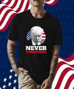 Trump Mug Shot Never Surrender Shirt