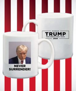Trump 2024 Never Surrender White Mug