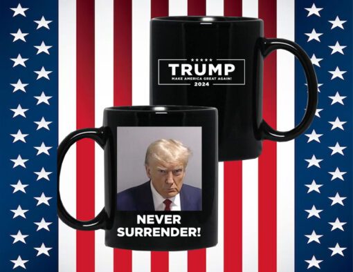 Trump 2024 Never Surrender White Mug