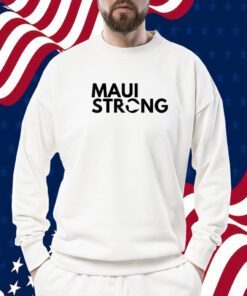 Pray For Maui Hawaii Strong Sale Shirt