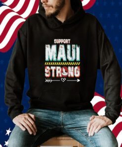 Support Maui Strong Hawaii 2023 T-Shirt