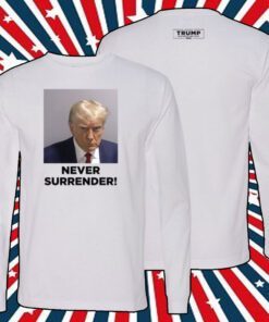 MAGA 2024 Trump Never Surrender T-Shirt