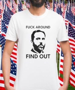 Jack Smith Fuck Around Find Out T-Shirt