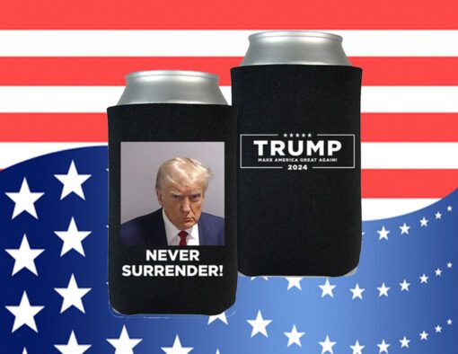 Trump Never Surrender Beverage Cooler Black