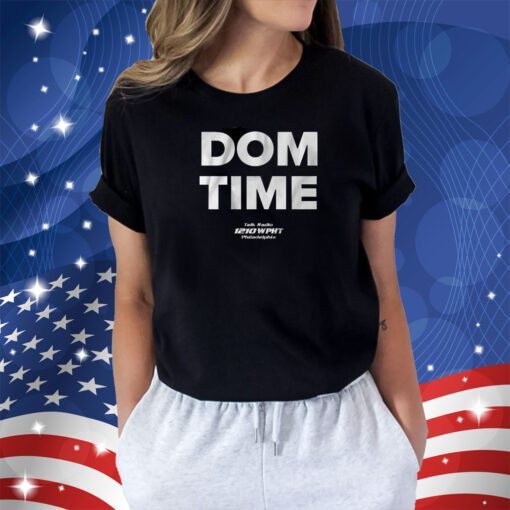 DOM TIME 2023 SHIRT