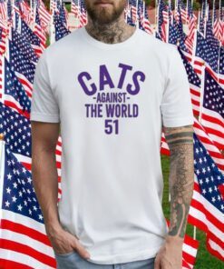 Mike Bajakian Cats Against The World No 51 T-Shirt