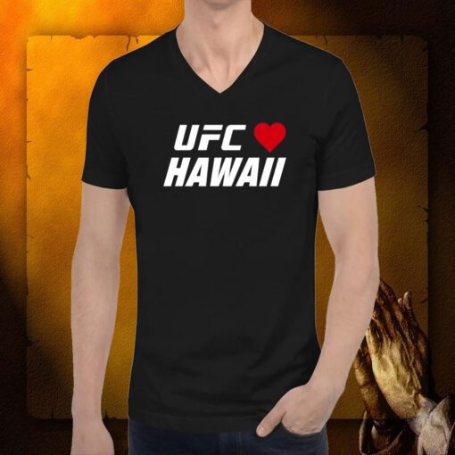 Hawaii Strong, Ufc Love Hawaii Charity Shirt