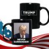 Trump 2024 Never Surrender Coffee Black Mug