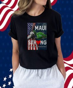 Maui Strong Pray for Maui Hawaii Poster Tee Shirt