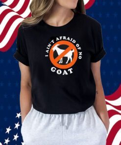 Fc Cincinnati I Ain't Afraid Of No Goat Tee Shirt