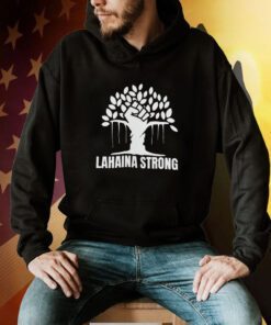 Lahaina Strong T-Shirt