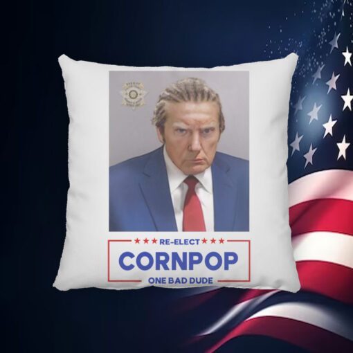 Trump Mugshot Re-Elect Cornpop One Bad Dude Poster