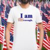 I Am Biblenough T-Shirt