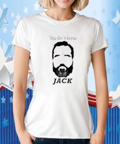 You Don’T Know Jack Smith Tee Shirt