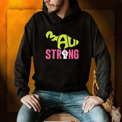 Maui Hawaii Beach Strong Shirt