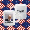Trump Never Surrender Coffee Mug